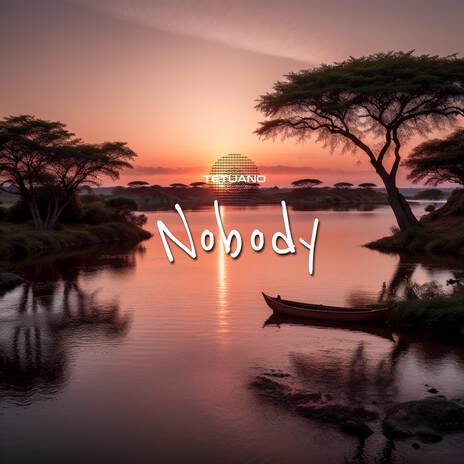 Nobody | Boomplay Music