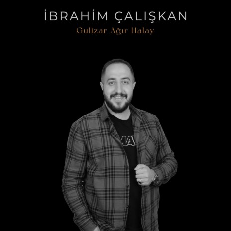 İbrahim Çalışkan Gulizar Ağır Halaylar | Boomplay Music