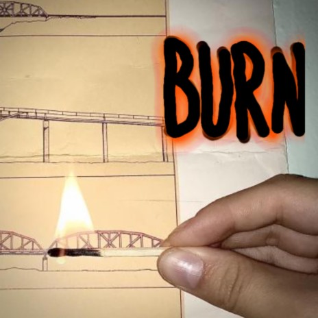 burn | Boomplay Music