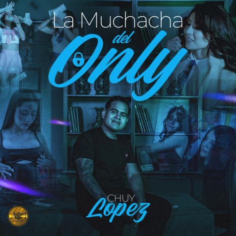 La Muchacha Del Only | Boomplay Music