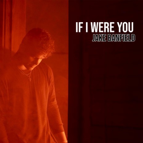 If I Were You | Boomplay Music