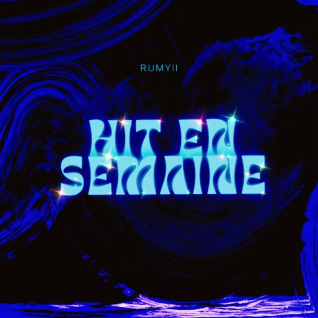 Hit en semaine | Boomplay Music