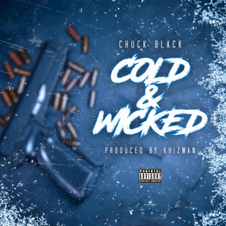 Cold & Wicked