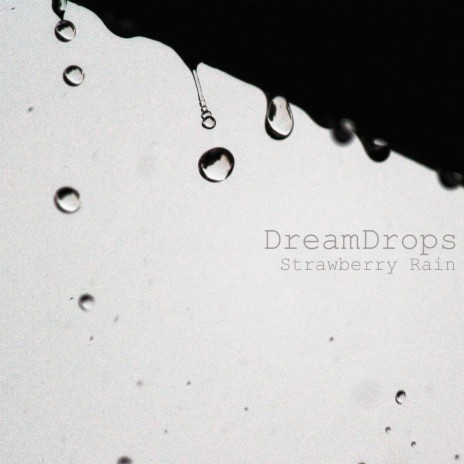 Strawberry Rain | Boomplay Music