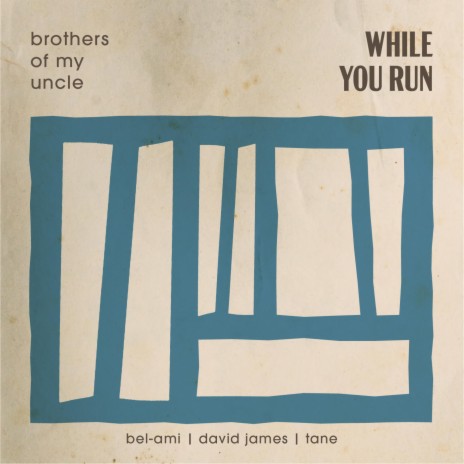 While You Run ft. Bel-Ami, David James & Tane