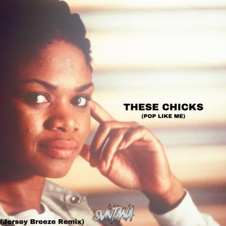 These Chicks (Jersey Club) | Boomplay Music