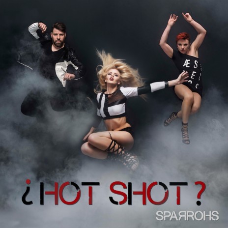 Hot Shot | Boomplay Music