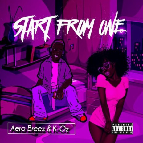Start From One ft. K-Oz | Boomplay Music