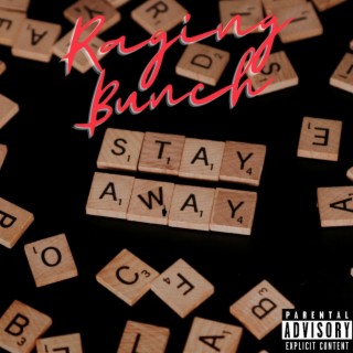 Stay Away lyrics | Boomplay Music