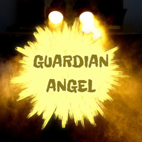 Guardian Angel | Boomplay Music