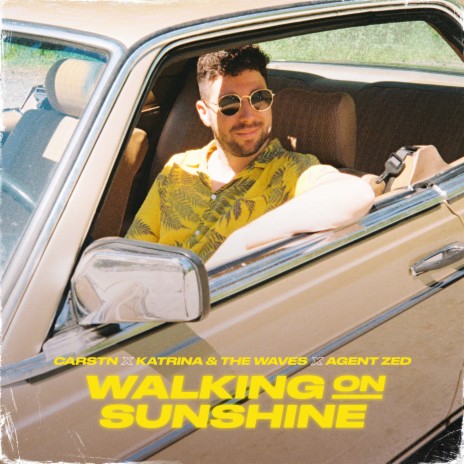 Walking on Sunshine ft. Katrina & The Waves & Agent Zed | Boomplay Music