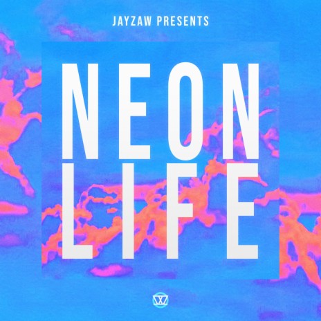 Neon Life | Boomplay Music