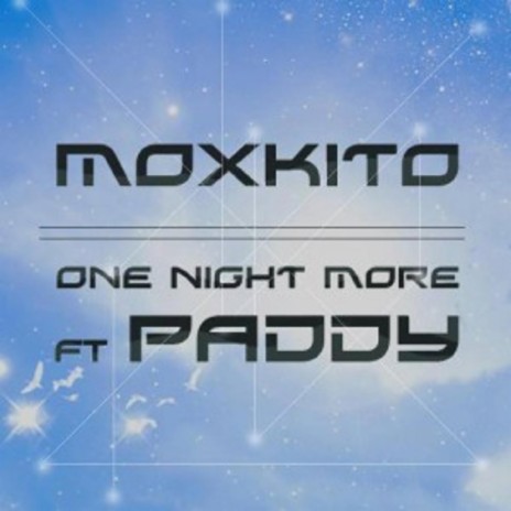 One Night More (feat. Paddy Biribisey) (One Night More (feat. Paddy Biribisey))