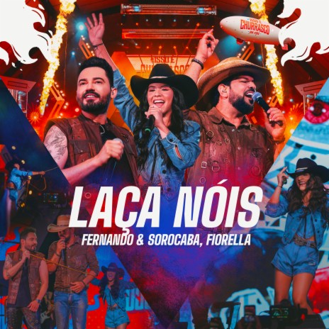 Laça Nóis ft. Fiorella | Boomplay Music