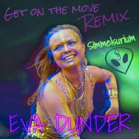 Get on the Move (Simmelsurium Remix) ft. Simmelsurium | Boomplay Music