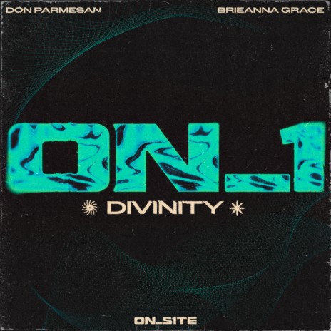 Divinity ft. Don Parmesan & Brieanna Grace | Boomplay Music