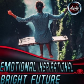 Emotional Inspirational Bright Future