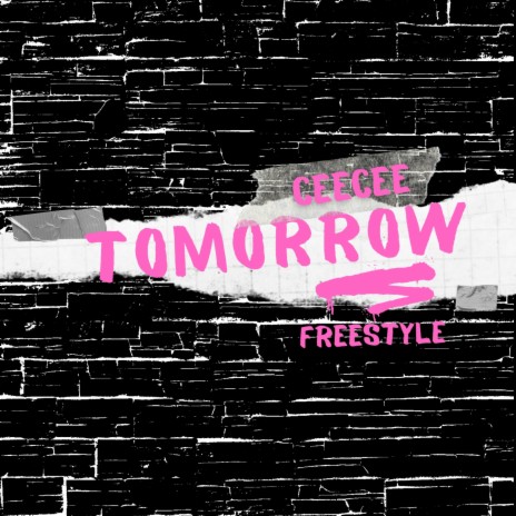 TOMMOROW FREESTYLE | Boomplay Music