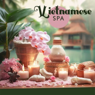 Vietnamese SPA: Beautiful Spa, Massage Music to Get Relief from Stress, Vietnamese Healing Music
