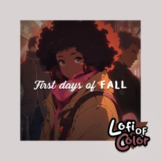 First Days Of Fall