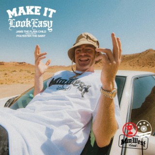 Make It Look Easy lyrics | Boomplay Music