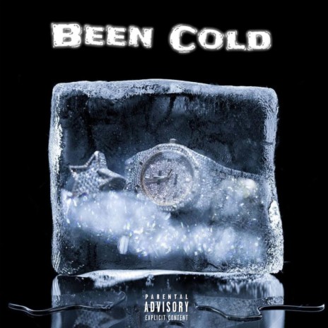 Been Cold | Boomplay Music