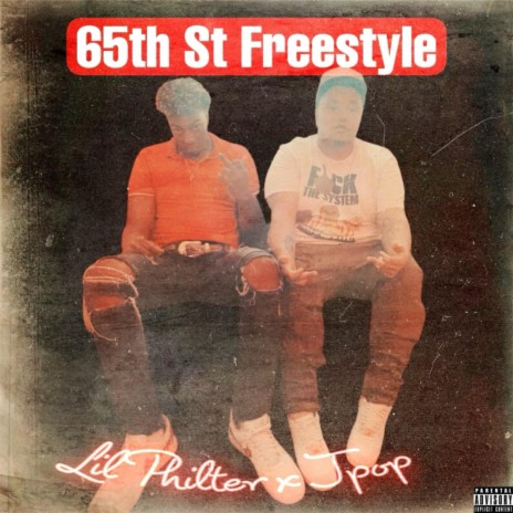 65th Street (Freestyle) ft. Jpop | Boomplay Music