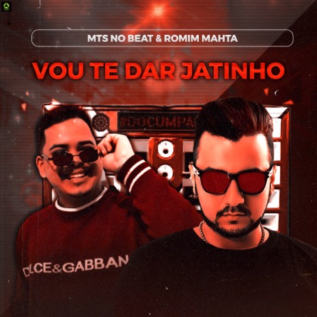 Vou Te Dar Jatinho ft. Romim Mahta | Boomplay Music