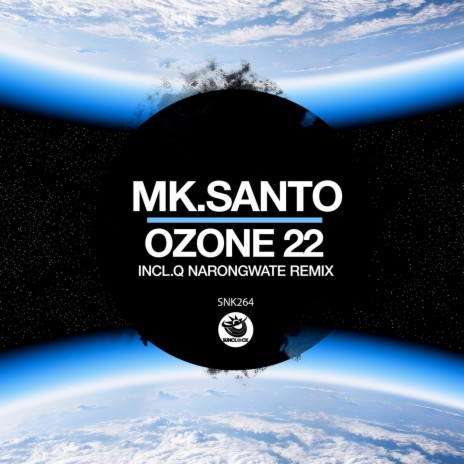 Ozone 22 (Q Narongwate Remix)