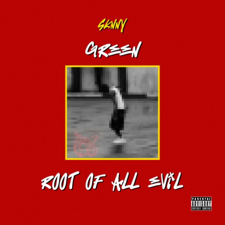 Root Of All Evil ft. Tuboy | Boomplay Music