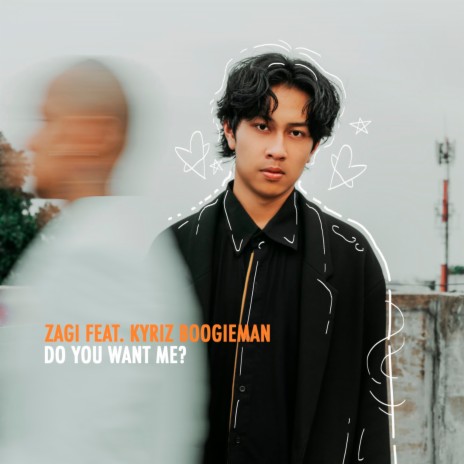 Do You Want Me? ft. Kyriz Boogieman | Boomplay Music