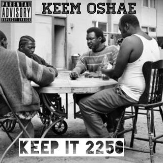 Keep It 2250