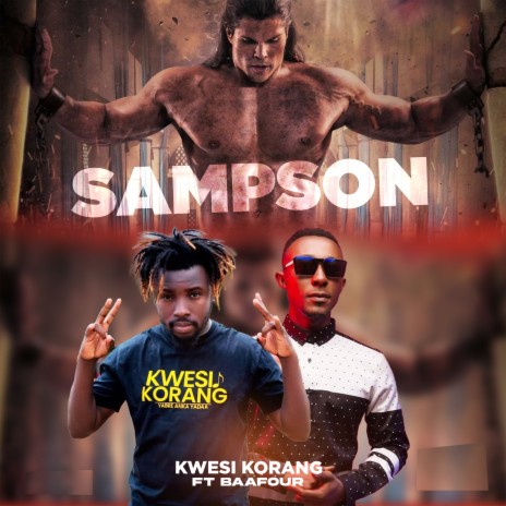 Sampson ft. Baafour | Boomplay Music