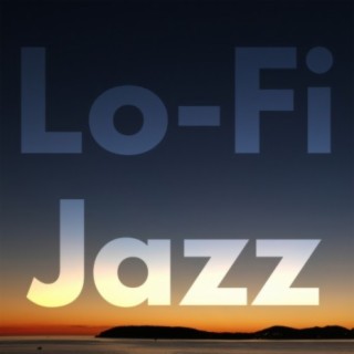 Lo-Fi Jazz