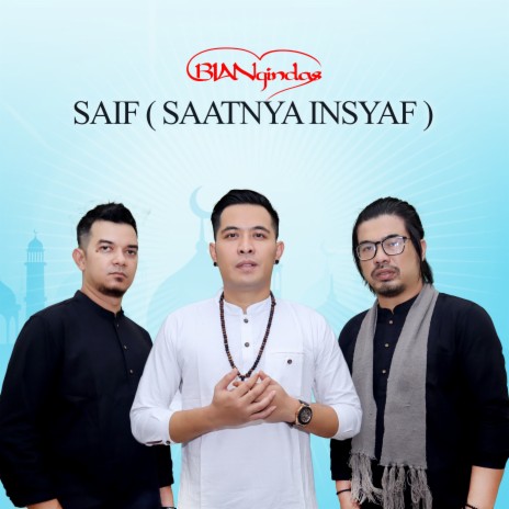 Saif (Saatnya Insyaf) | Boomplay Music