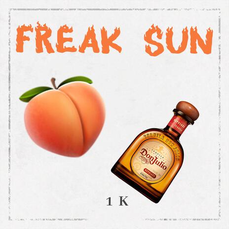 Freak Sun | Boomplay Music