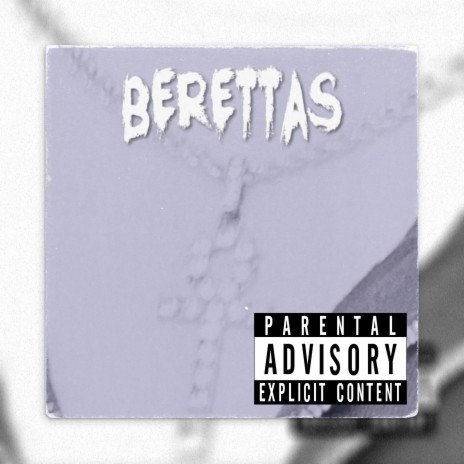 Berettas | Boomplay Music