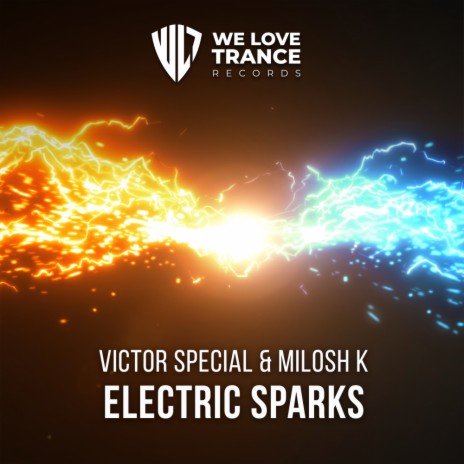 Electric Sparks (Extended Mix) ft. Milosh K