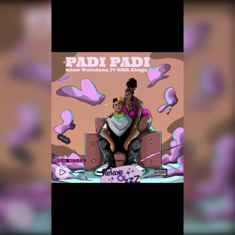 PADI PADI ft. GMA Abaga | Boomplay Music