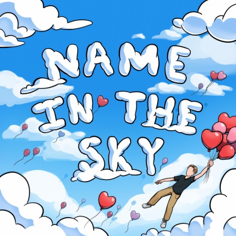 Name in the Sky | Boomplay Music