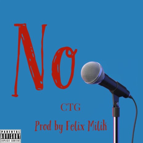 No ft. CTG | Boomplay Music