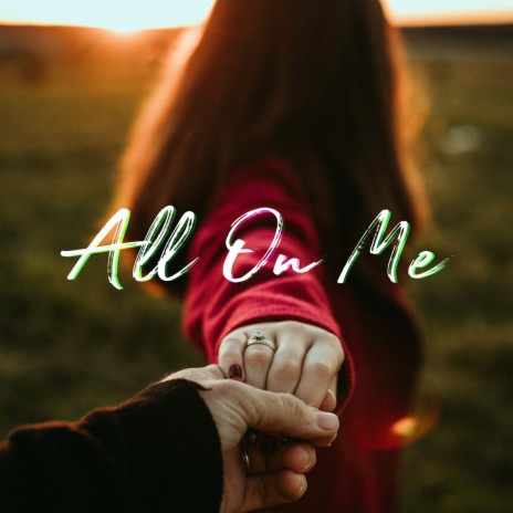All On Me (feat. Zouk Machine)
