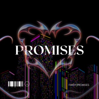 PROMISES lyrics | Boomplay Music