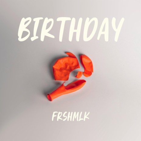 Birthday | Boomplay Music