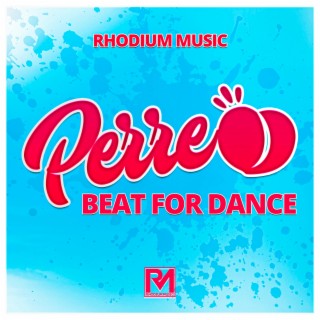 Perreo (Beat For Dance)