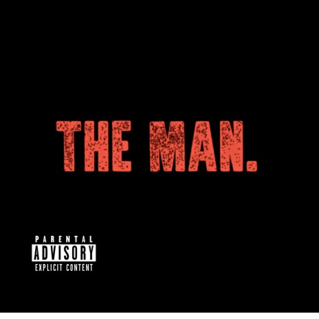 The Man | Boomplay Music