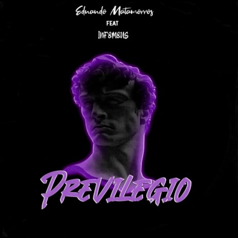 Previlégio ft. INF8M8US | Boomplay Music