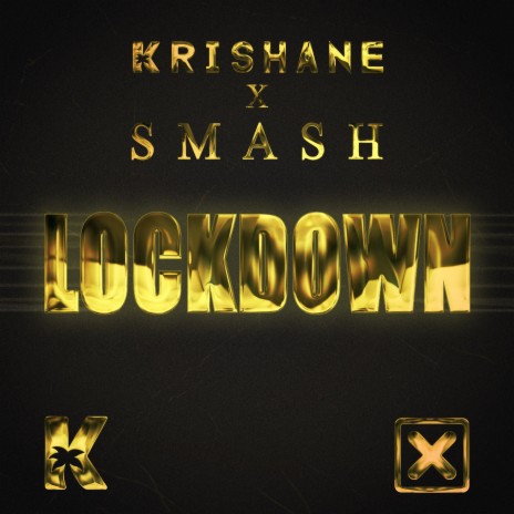 Lockdown ft. Smash | Boomplay Music