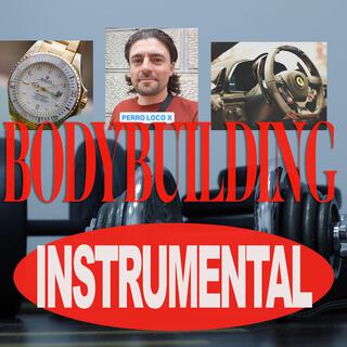 Bodybuilding (Instrumental)