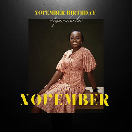 November Birthday song | Boomplay Music